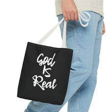 Load image into Gallery viewer, GOD IS REAL TOTE BAG (Black)