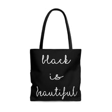 Load image into Gallery viewer, BLACK IS BEAUTIFUL TOTE BAG