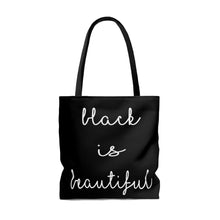 Load image into Gallery viewer, BLACK IS BEAUTIFUL TOTE BAG